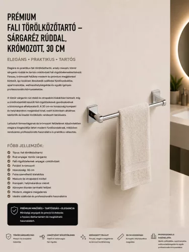 Prémiový nástenný držiak na uteráky – mosadzná tyč, chrómovaný, 30 cm